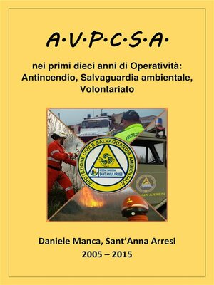 cover image of AVPCSA 10 anni di Protezione Civile
